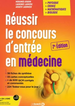 Réussir le concours d'entrée en médecine
