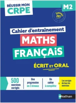 Réussir mon CRPE - Maths Français M2 cahier d'entrainement 2027-2028