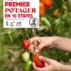 Réussir mon premier potager en 10 étapes