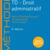 Réussir ses TD - Droit administratif