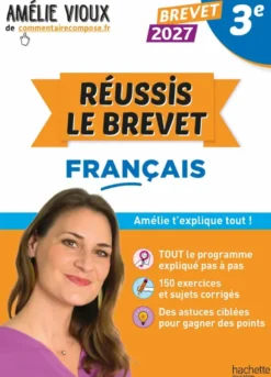 Réussis l'épreuve de français au Brevet 2027 avec Amélie Vioux