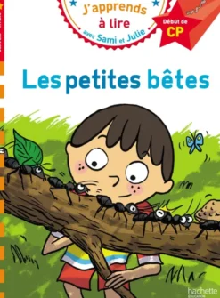 Sami et Julie CP niveau 1 - Les petites bêtes