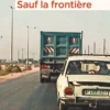 Sauf la frontière