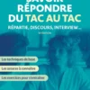 Savoir répondre du tac au tac