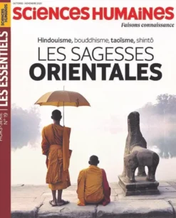 Sciences Humaines HS Les Essentiels N°19 : Les sagesses orientales - Octobre 2025