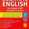 Scientific English - Quiz, challenges et QCM pour étudiants en sciences B2-C1