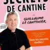 Secrets de cantine