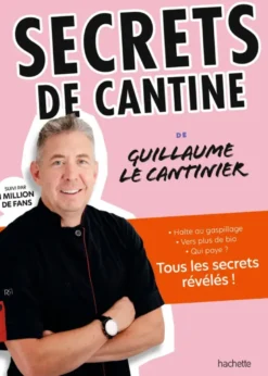 Secrets de cantine