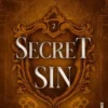Secret Sin - - The Mafia Academy #2
