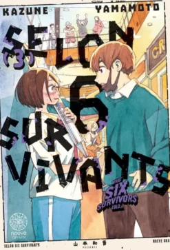 Selon 6 Survivants - Tome 03