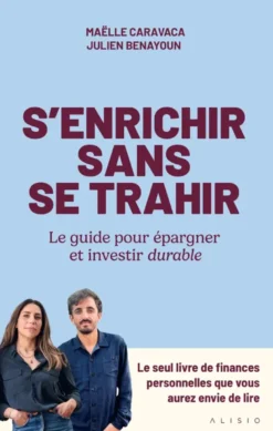 S'enrichir sans se trahir
