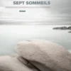 Sept sommeils