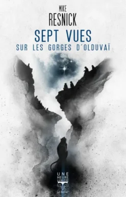 Sept vues sur les gorges d'Olduvaï