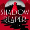 Shadow reaper