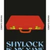 Shylock is My Name