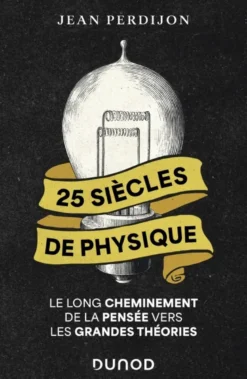 25 siècles de physique