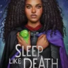 Sleep like death