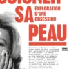 Soigner sa peau - Exploration d'une obsession