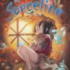 Sorceline - Tome 06