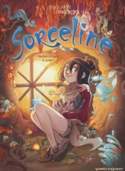 Sorceline - Tome 06