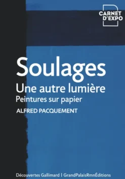 Soulages, une autre lumière