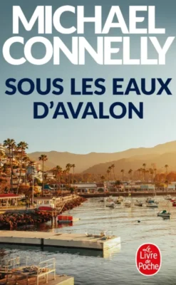 Sous les eaux d'Avalon
