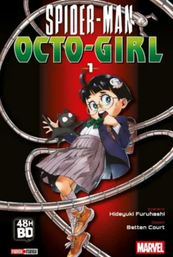 Spider-Man : Octo Girl T1 - 48HBD