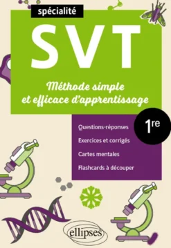 Spé SVT 1re - Méthode simple et efficace d'apprentissage