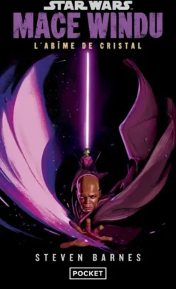 Star Wars - Mace Windu : L'Abîme de cristal