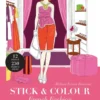 Stick & colour - French fashion