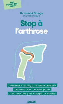 Stop à l'arthrose