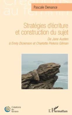 Stratégies d’écriture et construction du sujet