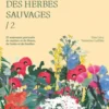 Sur la piste des herbes sauvages 2