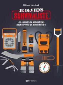 Survivaliste - Mode d'emploi