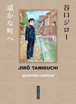 Taniguchi comme en VO - Quartier Lointain
