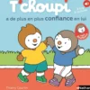 T'choupi a de plus en plus confiance