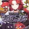 Teacher in the Destruction Classroom T06
