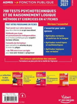 700 tests psychotechniques et de raisonnement logique - Méthode et exercices en 47 fiches - Concours 2026-2027