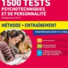 1500 tests psychotechniques et de personnalité - Méthode et entraînement intensif - Concours 2026-2027