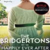 The bridgertons: happily ever after