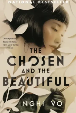 The Chosen and the Beautiful