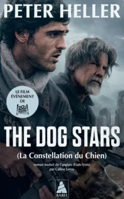 The Dog Stars - La Constellation du Chien