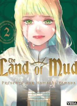 The Land of Mud - Tome 2