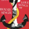 The Lost Love Songs of Boysie Singh