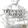 Thermae Romae Redux