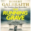 The running grave : cormoran strike book 7