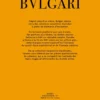 The Story behind the Style : Bulgari