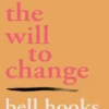 The Will to Change