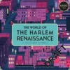 The World of the Harlem Renaissance A Jigsaw Puzzle /anglais