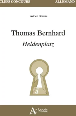 Thomas Bernhard, Heldenplatz